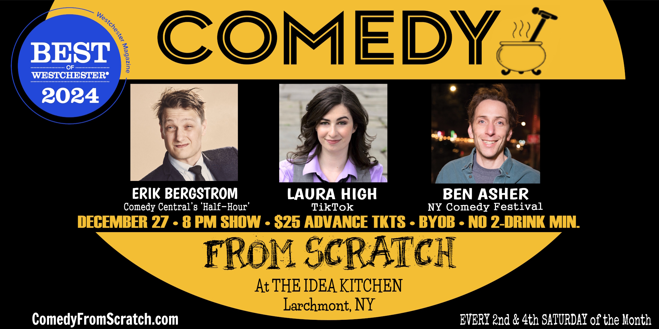 Erik Bergstrom and Laura High on Comedy From Scratch, at The Idea Kitchen, Best of Westchester Comedy Show, The Stand-Up Westchester Comedy Club, in Larchmont, NY